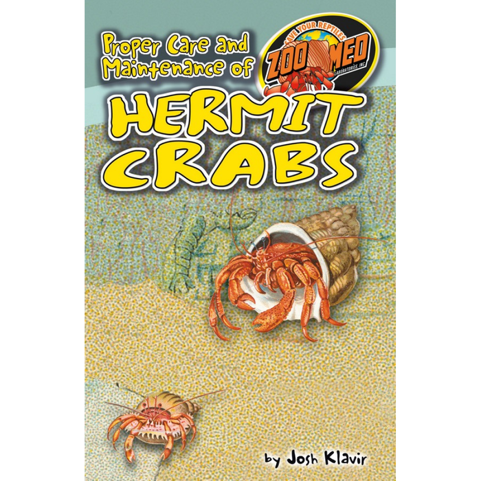 Zoo Med Book Proper Care And Maintenance Of Hermit Crabs